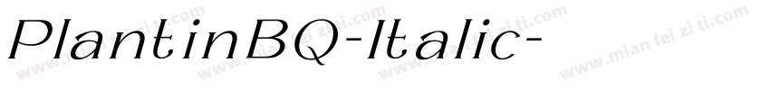 PlantinBQ-Italic字体转换