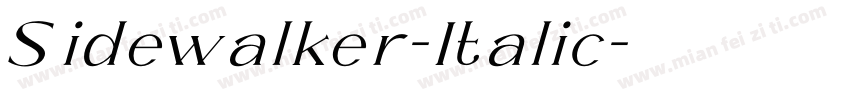 Sidewalker-Italic字体转换