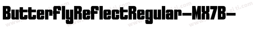 ButterflyReflectRegular-MX7B字体转换