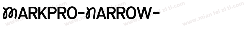Markpro-Narrow字体转换
