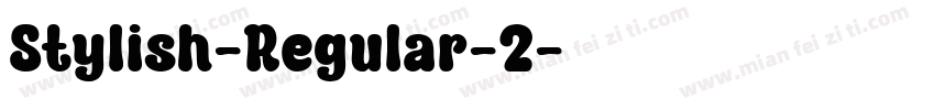 Stylish-Regular-2字体转换