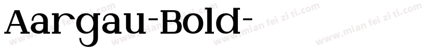 Aargau-Bold字体转换