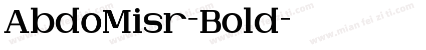 AbdoMisr-Bold字体转换