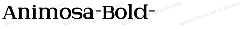 Animosa-Bold字体转换