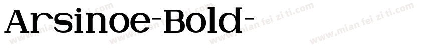 Arsinoe-Bold字体转换