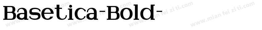 Basetica-Bold字体转换