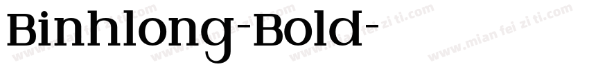 Binhlong-Bold字体转换