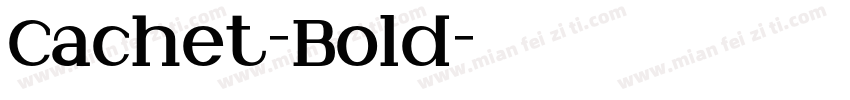 Cachet-Bold字体转换