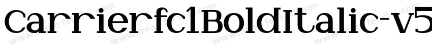 Carrierfc1BoldItalic-v5eL字体转换