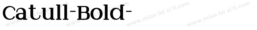 Catull-Bold字体转换