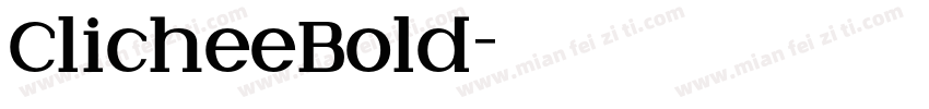 ClicheeBold字体转换