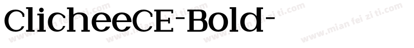 ClicheeCE-Bold字体转换