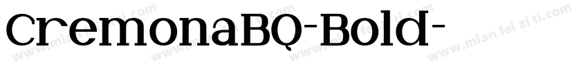 CremonaBQ-Bold字体转换