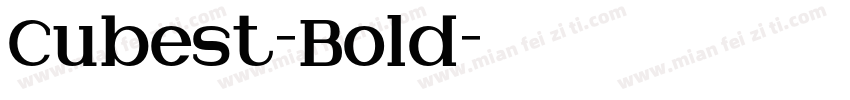 Cubest-Bold字体转换