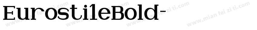 Eurosti1eBold字体转换