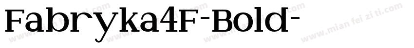 Fabryka4F-Bold字体转换
