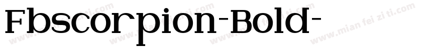 Fbscorpion-Bold字体转换