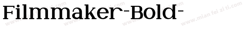 Filmmaker-Bold字体转换
