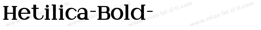 Hetilica-Bold字体转换