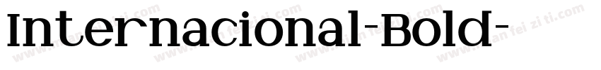 Internacional-Bold字体转换