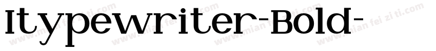 Itypewriter-Bold字体转换