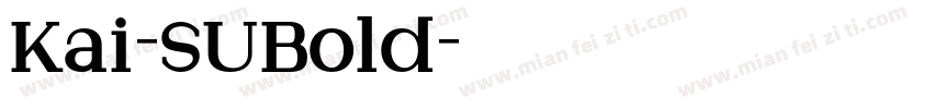 Kai-SUBold字体转换