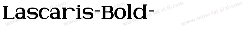 Lascaris-Bold字体转换