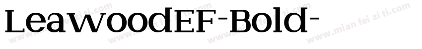 LeawoodEF-Bold字体转换