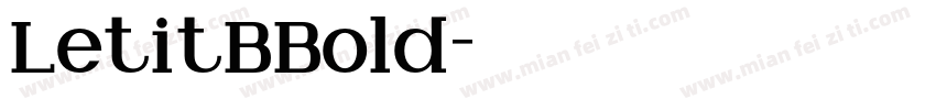 LetitBBold字体转换