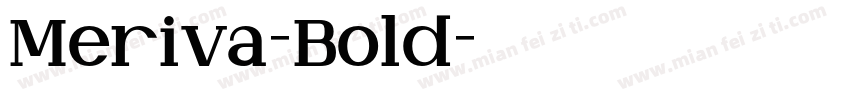 Meriva-Bold字体转换