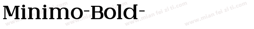 Minimo-Bold字体转换