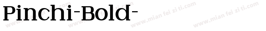 Pinchi-Bold字体转换