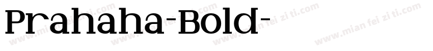 Prahaha-Bold字体转换