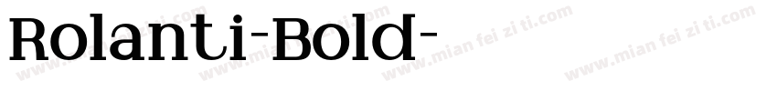 Rolanti-Bold字体转换