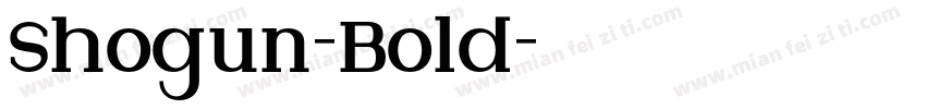 Shogun-Bold字体转换