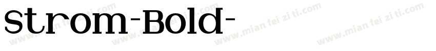 Strom-Bold字体转换