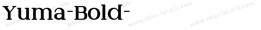Yuma-Bold字体转换