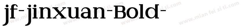jf-jinxuan-Bold字体转换