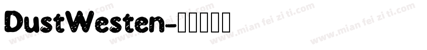 DustWesten字体转换