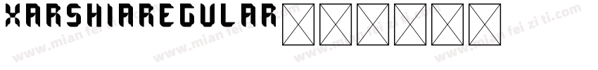 XArshiaRegular字体转换