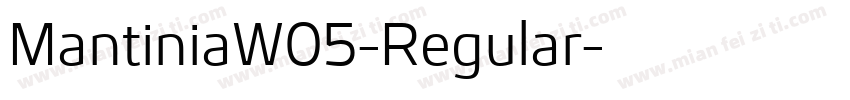 MantiniaW05-Regular字体转换