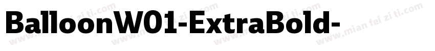 BalloonW01-ExtraBold字体转换