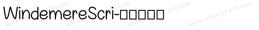 WindemereScri字体转换