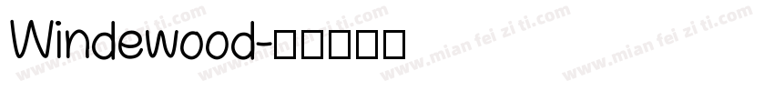 Windewood字体转换