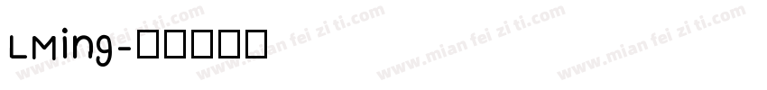 LMing字体转换