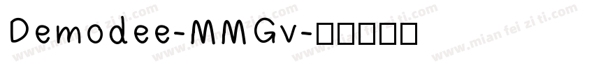 Demodee-MMGv字体转换