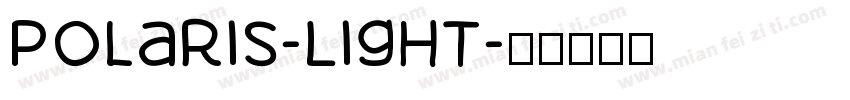 Polaris-Light字体转换