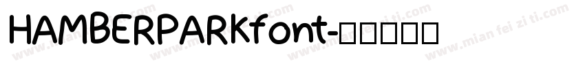 HAMBERPARKfont字体转换