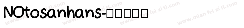 NOtosanhans字体转换