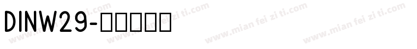 DINW29字体转换